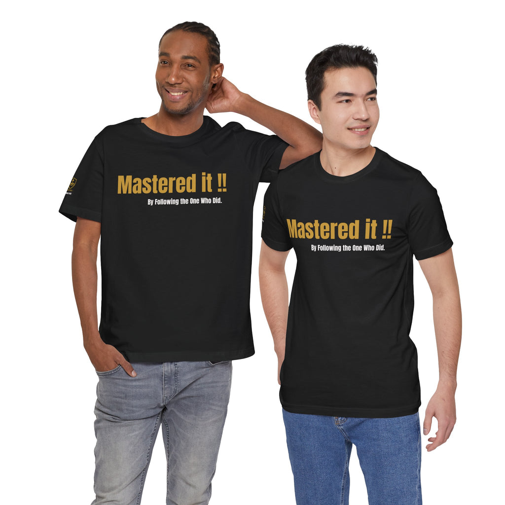 MASTER THE STORM™ | MASTERED IT. Premium Lifestyle Tee